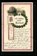 AK Gott Schütze Unser Vaterland!, Eisernes Kreuz Und Eichenkranz  - War 1914-18