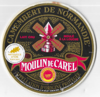 FROMAGE ETIQUETTE CAMEMBERT MOULIN DE CAREL FROMAGERIE DE SAINT PIERRE EN AUGE CALVADOS, MEDAILLE D OR PARIS 2023 - Fromage