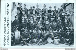 Ce219 Cartolina Borgo S.donato Corpo Musicale Militari Torino 1910 - Autres & Non Classés