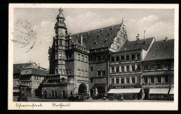 AK Schweinfurt, Blick Auf Das Rathaus  - Schweinfurt