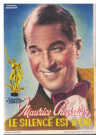 2405-01k Maurice Chevalier Met Le Silence Est D'or In Cinema Royal Te Kortrijk - Programmes