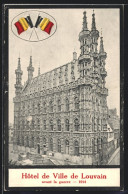 AK Louvain, Hotel De Ville Avant La Guerre  - Autres & Non Classés