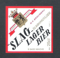 BROUWERIJ SLAGHMUYLDER - NINOVE -  SLAG LAGER BIER    -  25 CL -   BIERETIKET (BE 844) - Birra