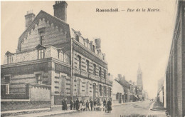 ROSENDAËL  Rue De La Mairie - Altri & Non Classificati