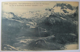 FRANCE - HAUTES ALPES - Col Du Lautaret Et Le Grand Galibier - 1925 - Andere & Zonder Classificatie