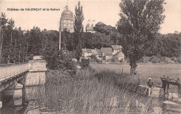 36 VALENCAY LE CHÂTEAU DE NAHON - Andere & Zonder Classificatie