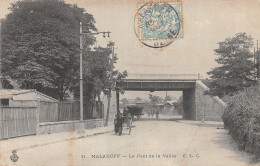 92 MALAKOFF LE PONT DE LA VALLEE - Malakoff