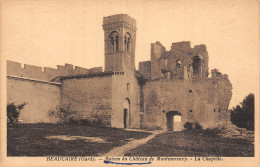 30 BEAUCAIRE CHÂTEAU DE MONTMORENCY - Beaucaire