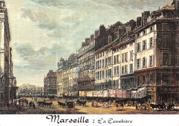 13 MARSEILLE LA CANEBIERE - Canebière, Stadtzentrum