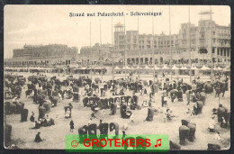 SCHEVENINGEN Strand Met Palace Hotel Zeer Levendig Ca 1913 - Scheveningen