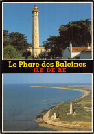 17 ILE DE RE LE PHARE DES BALEINES - Ile De Ré