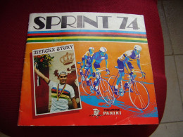 Album Chromos Images Vignettes Panini  ***  Sprint 74  *** Sport Cyclisme - Album & Cataloghi