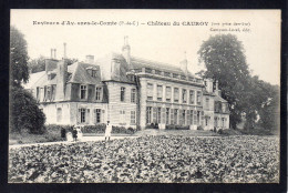 62 Environs D'AVESNES LE COMTE - Chateau Du Cauroy - Vue Prise Derrière - Avesnes Le Comte