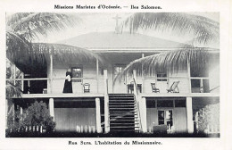 Solomon Islands - Rua Sura Island (off Aola Bay, Guadalcanal) - The Missionary's Dwelling - Publ. Missions Maristes D'Oc - Solomon Islands