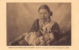 Canada - FOND DU LAC (SK) A Mother Of The Mangeurs De Caribou (i.e. Caribou Eaters) Dene First Nation And His Child - Pu - Sonstige & Ohne Zuordnung