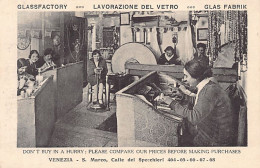 VENEZIA - G. Ferracuti - Lavorazione Del Vetro - S. Marco, Calle Dei Specchieri - Venetië (Venice)