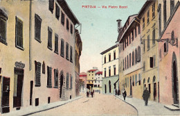 PISTOIA - Via Pietro Bozzi - Pistoia
