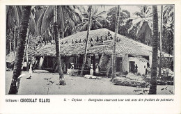Sri Lanka - Bungalow With Roof Made Of Palm Tree Leaves - Publ. Chocolat Klaus 8 - Sri Lanka (Ceylon)