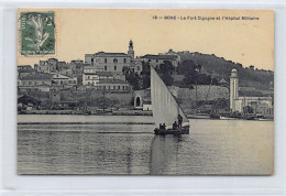 BÔNE Annaba - Le Fort Cigogne Et L'Hôpital Militaire - Ed. De La Comète H.L. Et Cie 13 Papier Glacé - Annaba (Bône)