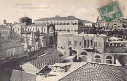 Lebanon - BEYROUTH - L'église Des Capucins Et Hôpital - Ed. André Terzis & Fils - Libano