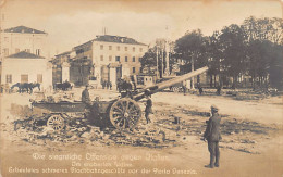 UDINE - Cannone Pesante Catturato Dai Tedeschi Davanti A Porta Venezia - Prima Guerra Mondiale - Udine