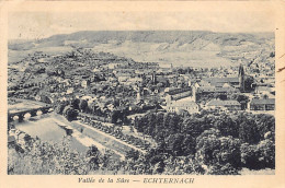 Luxembourg - ECHTERNACH - Vallée De La Sûre - Ed. W. Capus 208 - Echternach