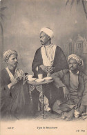 Tunisie - Types De Musulmans - Ed. ND Phot 206T - Tunisie