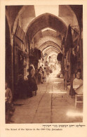 Palestine - JERUSALEM - The Street Of The Spices In The Old City - Publ. K. Hefn - Palestine