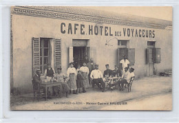 Maroc - MARTIMPREY DU KISS Ahfir - Maison Casimir Bruguier, Café Hôtel Des Voyageurs - Ed. Inconnu  - Autres & Non Classés