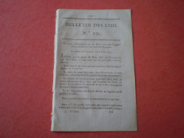 Lois 1814: Organisation Des Gardes Nationales Du Royaume; Suppression Des Fêtes De La St Napoléon; Bagnes, Libération - Decrees & Laws