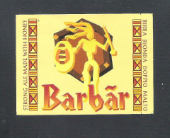 BARBAR - STRONG ALE MADE WITH HONEY -   BIERETIKET  (BE 932) - Bière