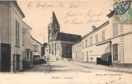 2 Superbes Cpa 94 THIAIS. L'Eglise 1907 Et Maison Du Travail (carte Verso Publicitaire)... - Thiais