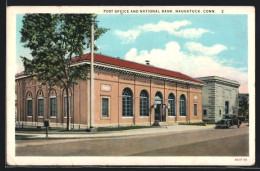 AK Naugatuck, Post Office And National Bank  - Sonstige & Ohne Zuordnung