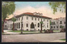 AK Riverside, CA, Federal And Post-Office Building  - Sonstige & Ohne Zuordnung