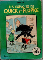 Les Exploits De Quick Et Flupke , Hergé , Casterman 1961 , Trace D'usage - Hergé