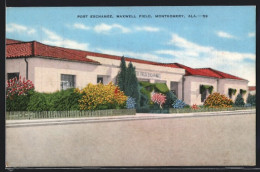 AK Montgomery, AL, Post Exchange, Maxwell Field, United States Post Office  - Montgomery