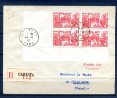 060524 YVERT N° 608  BLOC DE 4 SUR LETTRE 1ER JOUR  RARE - 1940-1949