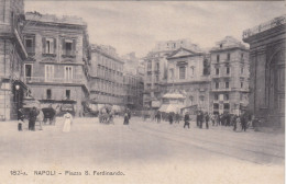 NAPOLI-PIAZZA SAN FERDINANDO-CARTOLINA NON VIAGGIATA 1910-1920 - Napoli (Napels)