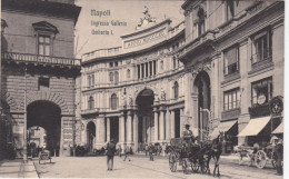 NAPOLI-INGRESSO GALLERIA UMBERTO I-BELLA E ANIMATA CARTOLINA NON VIAGGIATA 1910-1920 - Napoli (Naples)