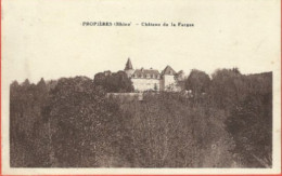 Propieres Chateau De La Farges - Autres & Non Classés