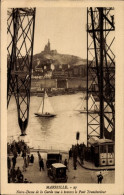 CPA Marseille Bouches Du Rhône, Notre-Dame De La Garde Vue A Travers Le Pont Transbordeur - Other & Unclassified