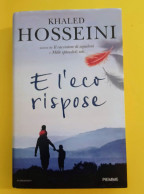 Khaled Hosseini E L'eco Riposo Piemme 2015 - Berühmte Autoren