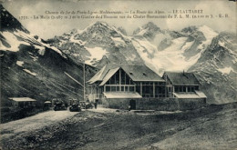 CPA Col Du Lautaret Hautes Alpes, Gletscher, Chalet-Restaurant - Andere & Zonder Classificatie