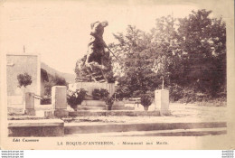 RARE 13 LA ROQUE D'ANTHERON MONUMENT AUX MORTS - Monumenti Ai Caduti