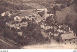 65 FERRIERES LE VILLAGE VUE GENERALE - Autres & Non Classés