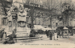 Aix -en Provence - Place Des Prêcheurs - Le Marché - Aix En Provence