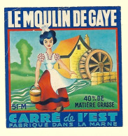 Etiqu. Carré LE MOULIN DE GAYE 51 M Marne - Fromage