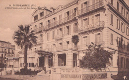 83 / SAINT RAPHAEL / L HOTEL CONTINENTAL ET DES BAINS - Saint-Raphaël