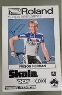 Autographe Herman Frison Skala Roland - Cyclisme