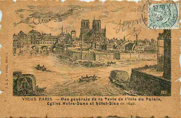 75 - Paris - Vieux Paris - Vue Générale De La Teste De L'Isle Du Palais - Eglise Notre Dame Et Hotel Dieu En 1640 - CPA  - Other & Unclassified